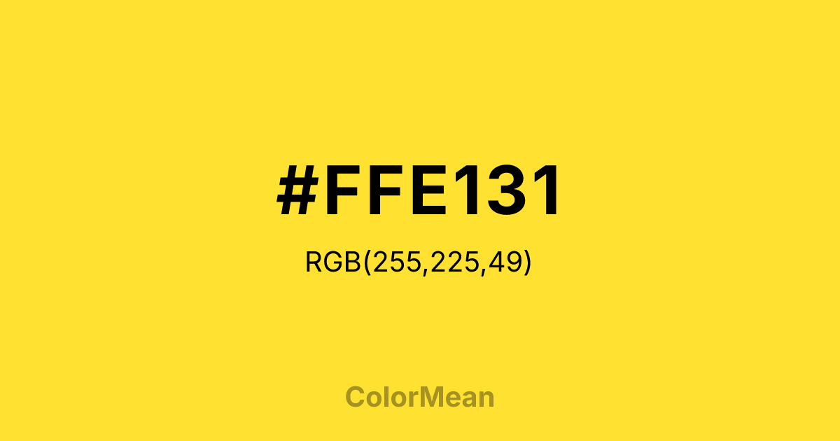 Color swatch image showing #FFE131 with RGB(255,225,49) values