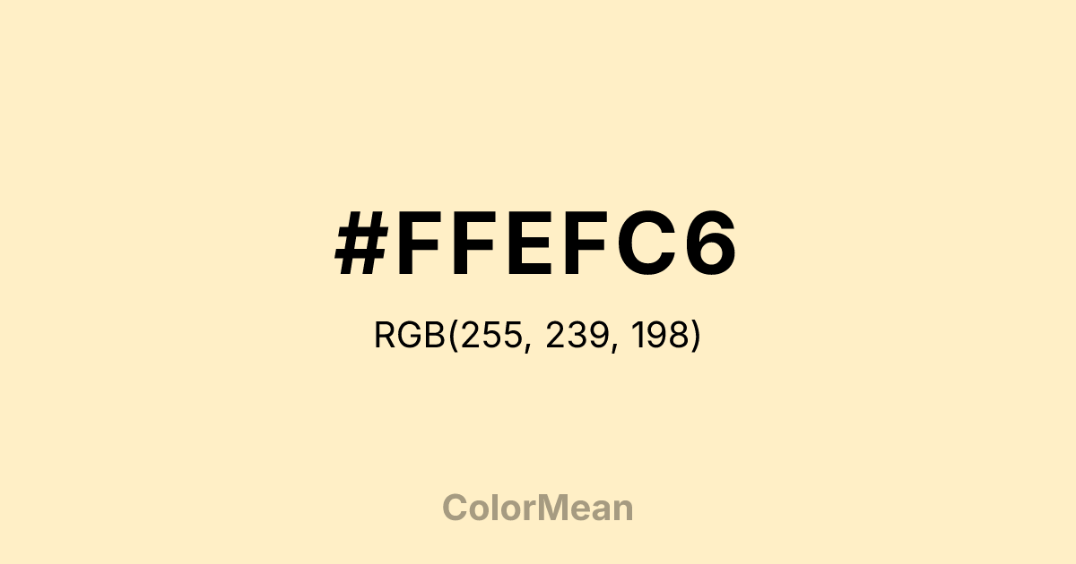 Color swatch image showing #FFEFC6 with RGB(255,239,198) values