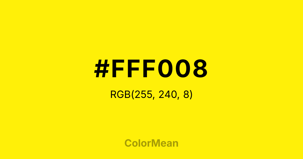 Color swatch image showing #FFF008 with RGB(255,240,8) values