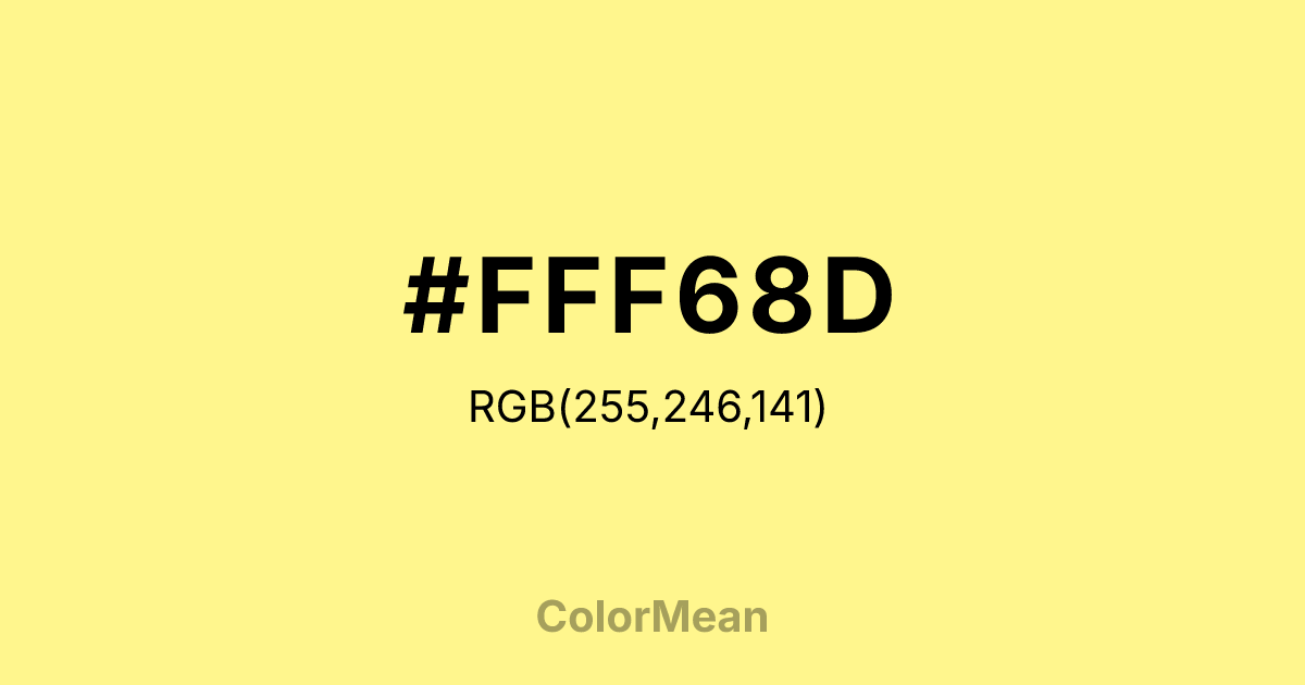 Color swatch image showing #FFF68D with RGB(255,246,141) values