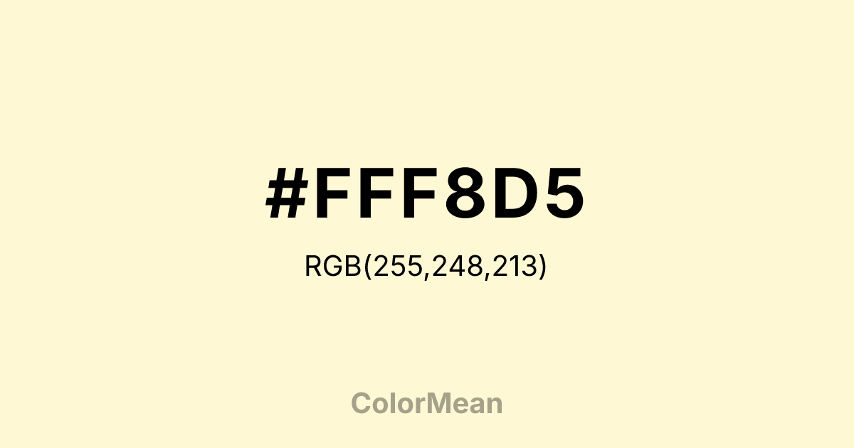 Color swatch image showing #FFF8D5 with RGB(255,248,213) values