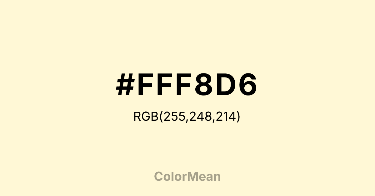 Color swatch image showing #FFF8D6 with RGB(255,248,214) values