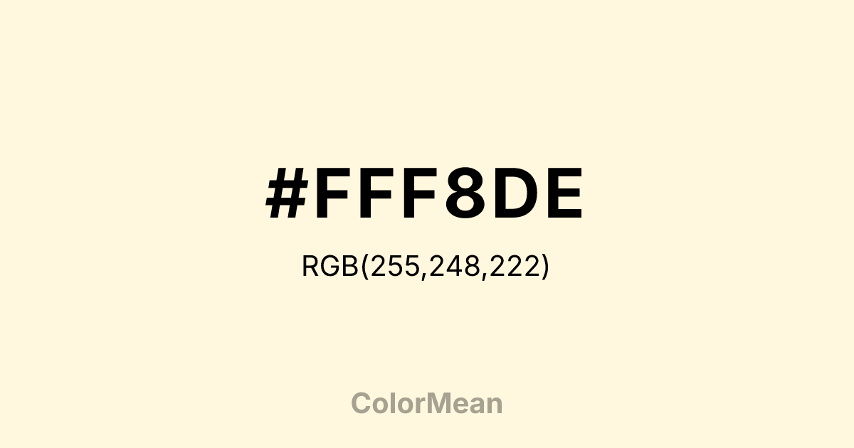 Color swatch image showing #FFF8DE with RGB(255,248,222) values