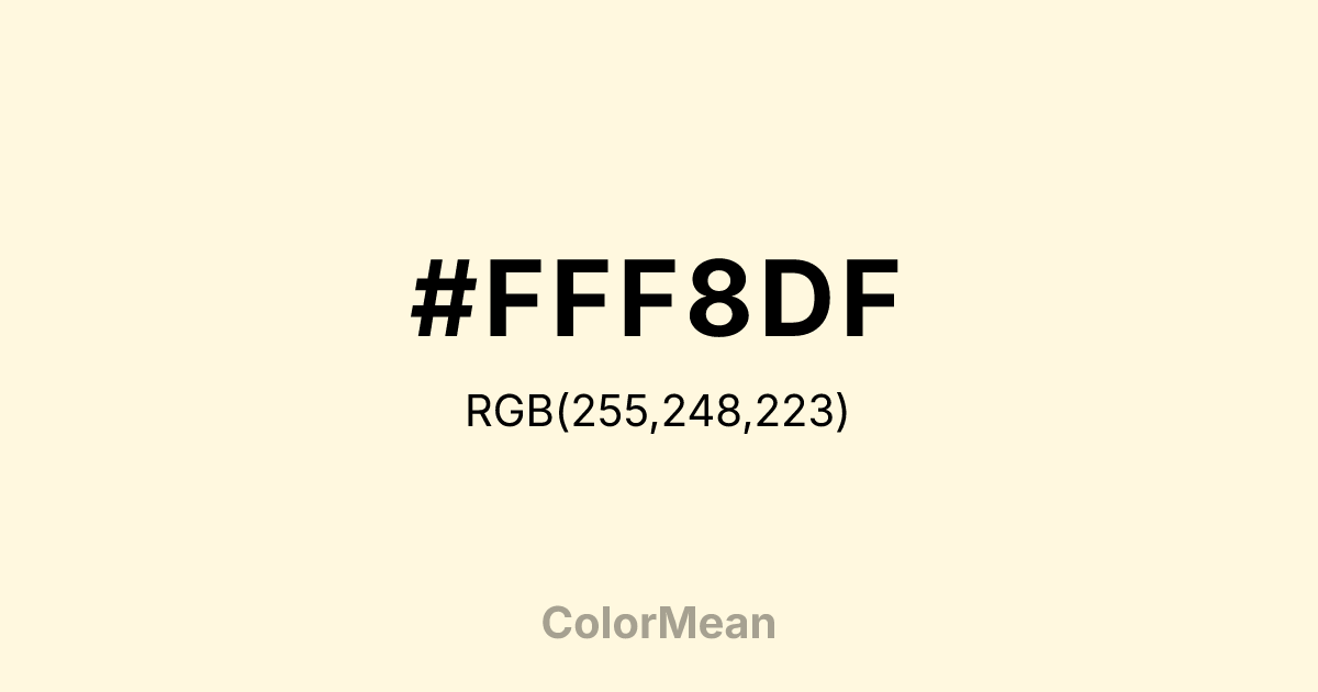 Color swatch image showing #FFF8DF with RGB(255,248,223) values