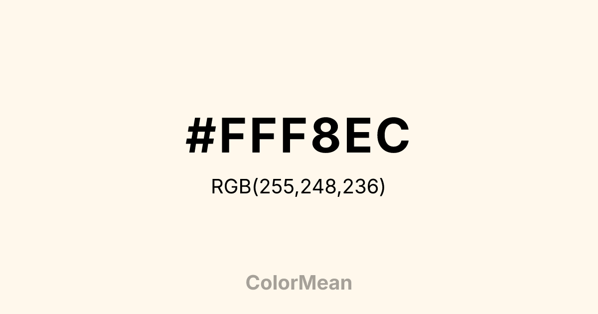 Color swatch image showing #FFF8EC with RGB(255,248,236) values