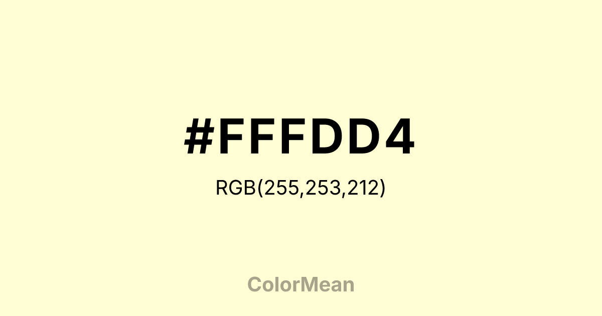 Color swatch image showing #FFFDD4 with RGB(255,253,212) values
