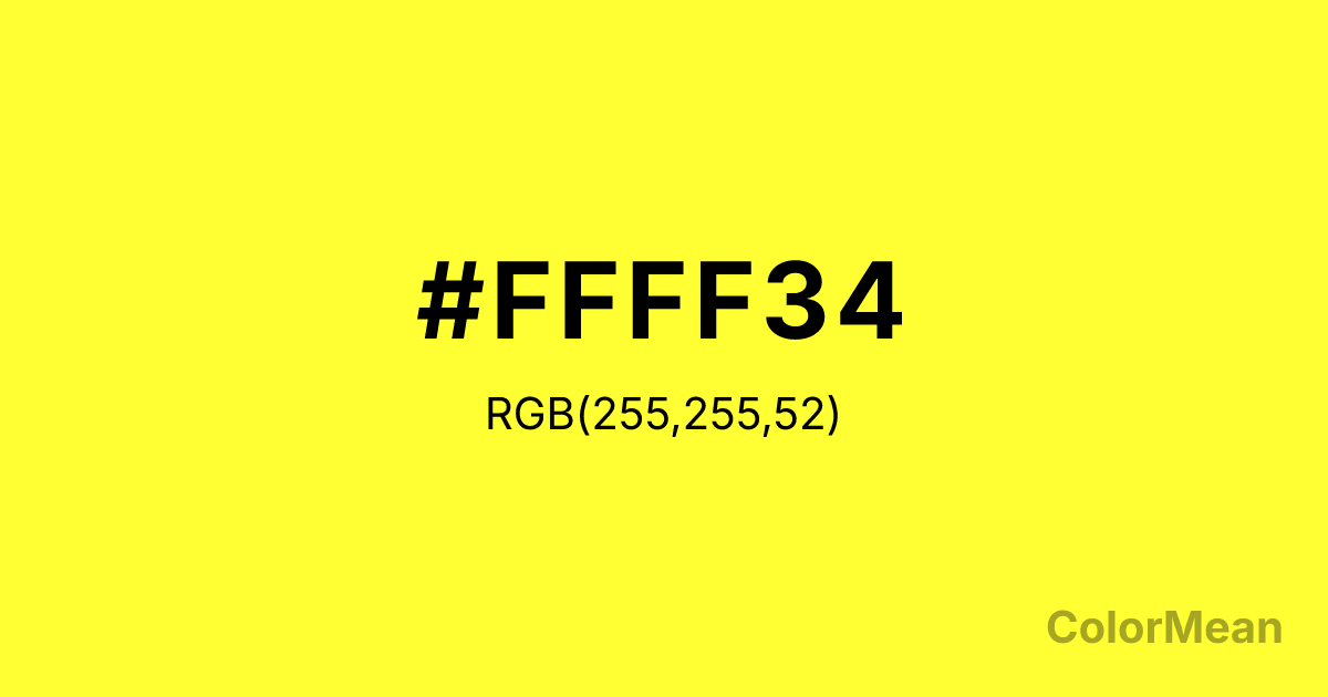 Color swatch image showing #FFFF34 with RGB(255,255,52) values
