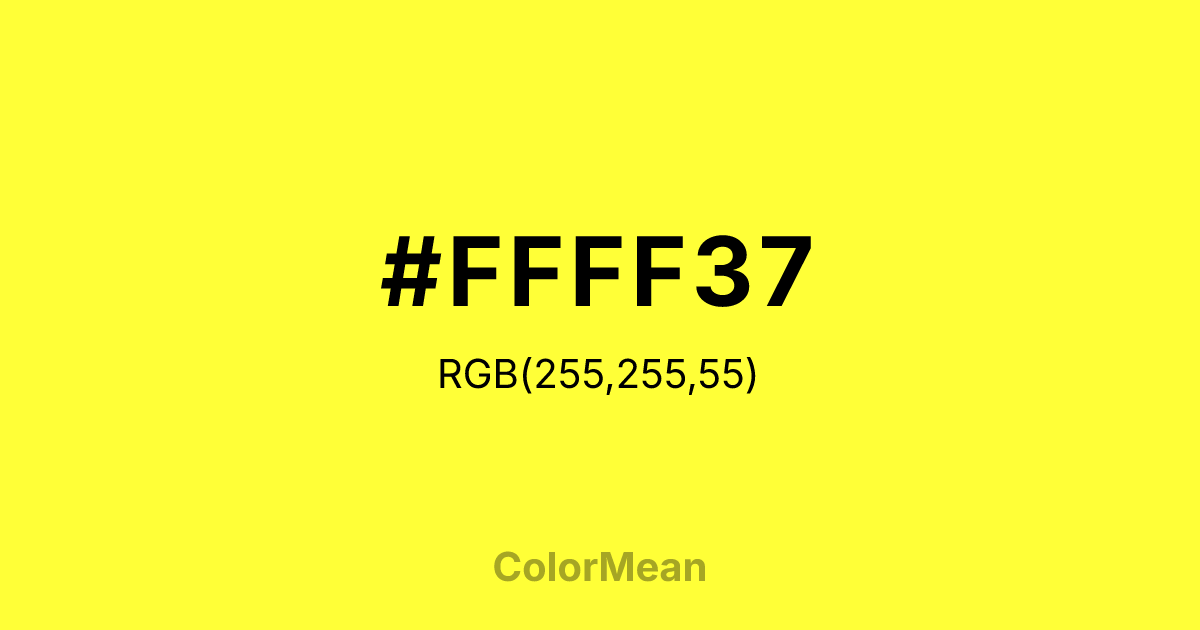 Color swatch image showing #FFFF37 with RGB(255,255,55) values
